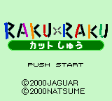 Raku x Raku: Cut Shuu
